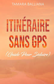 Itinéraire Coquin : Guide de Séduction
